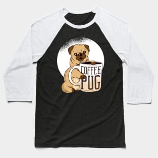 Cute Coffee Pug graphic, Coffee And Dog Lover Gift, Pug Mama design Baseball T-Shirt